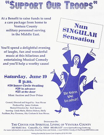 NUN SINGULAR SENSATION, a charity fund-raising revue from playright Sean Moran at Go With The Flo Productions.